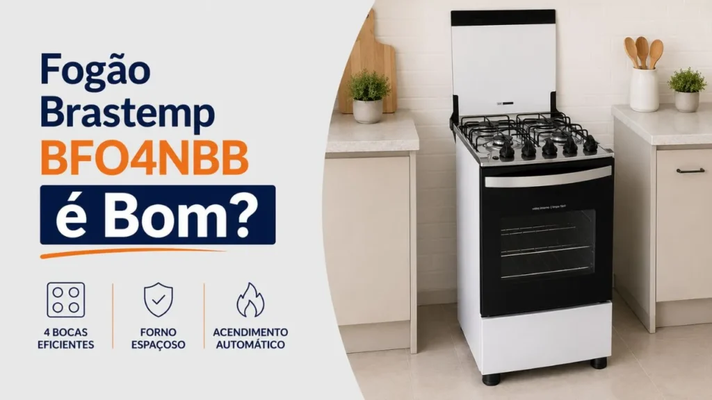 Fogão Brastemp BFO4NBB é Bom Análise Completa