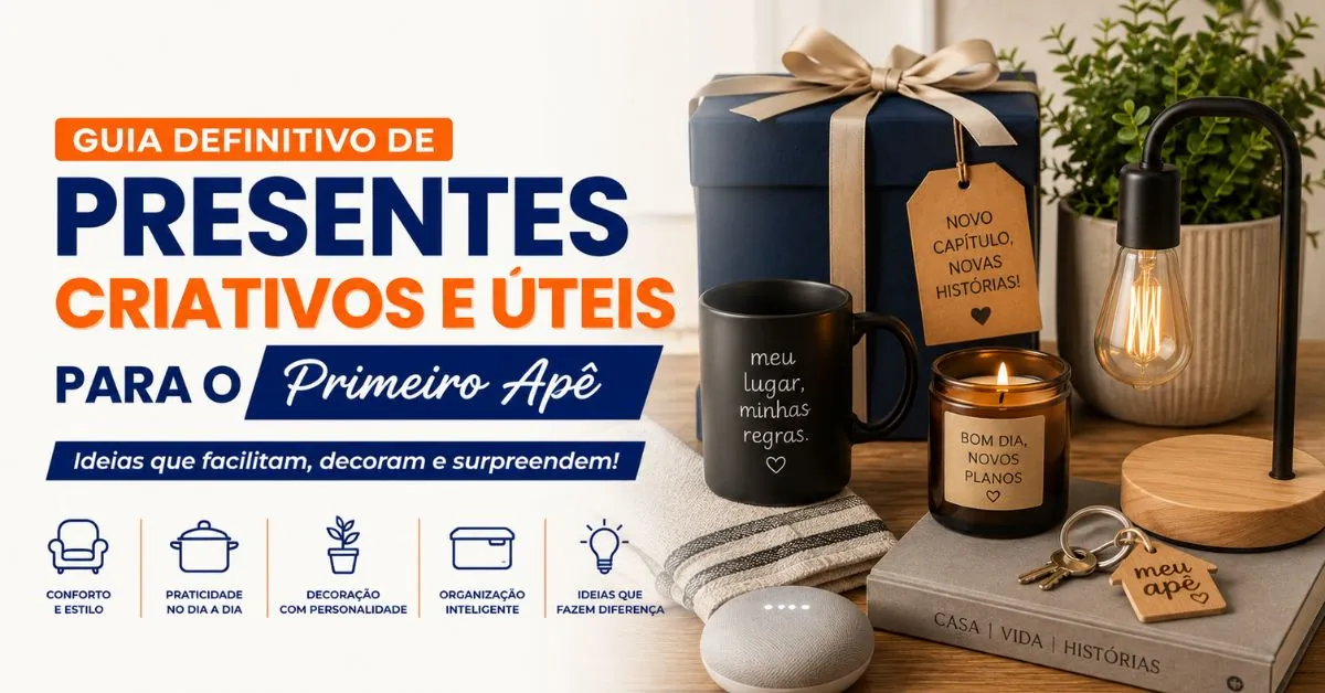 Presentes Criativos e Úteis para o Primeiro Apê fuja do óbvio