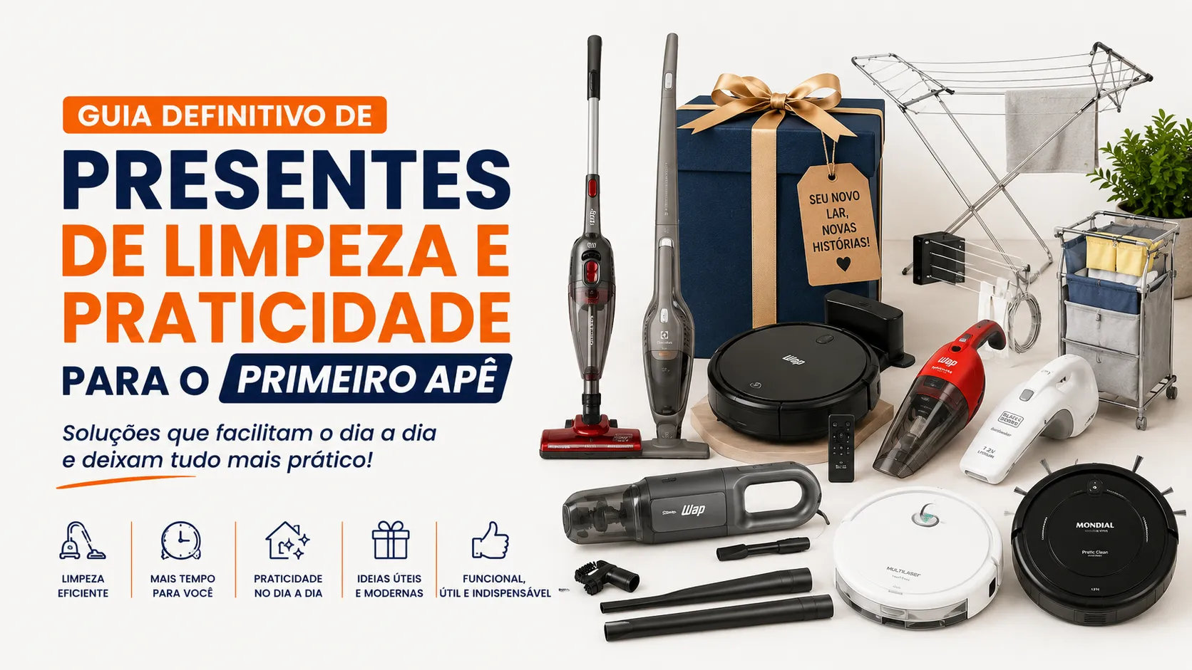 Presentes de Limpeza e Praticidade para o Primeiro Apê
